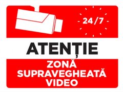 Indicator atentie zona supravegheata video 24 de ore